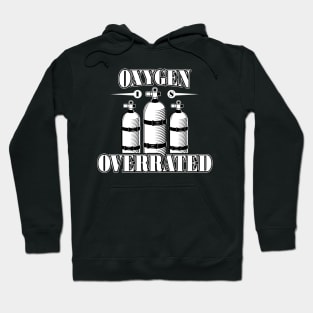 Oxygen is Overrated T-Shirt - Funny Swimming and Diving Tees, Shirts and Gifts Hoodie